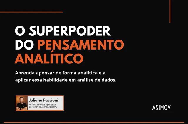 O Superpoder do pensamento analítico
